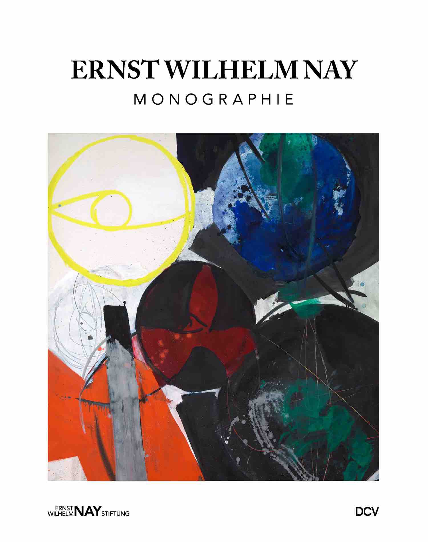 Ernst Wilhelm Nay Monographie Dcv