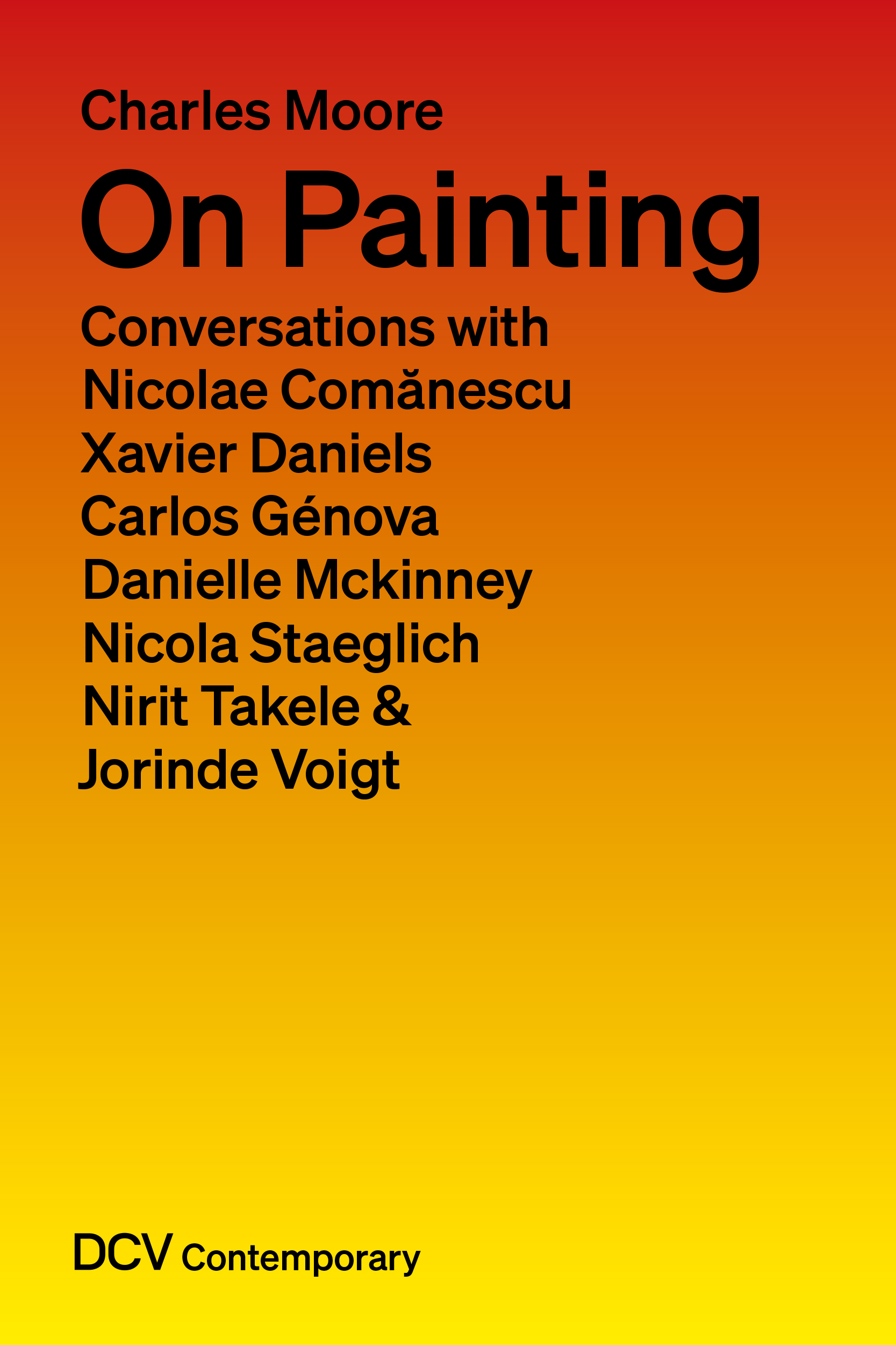 Charles Moore -<br> On painting