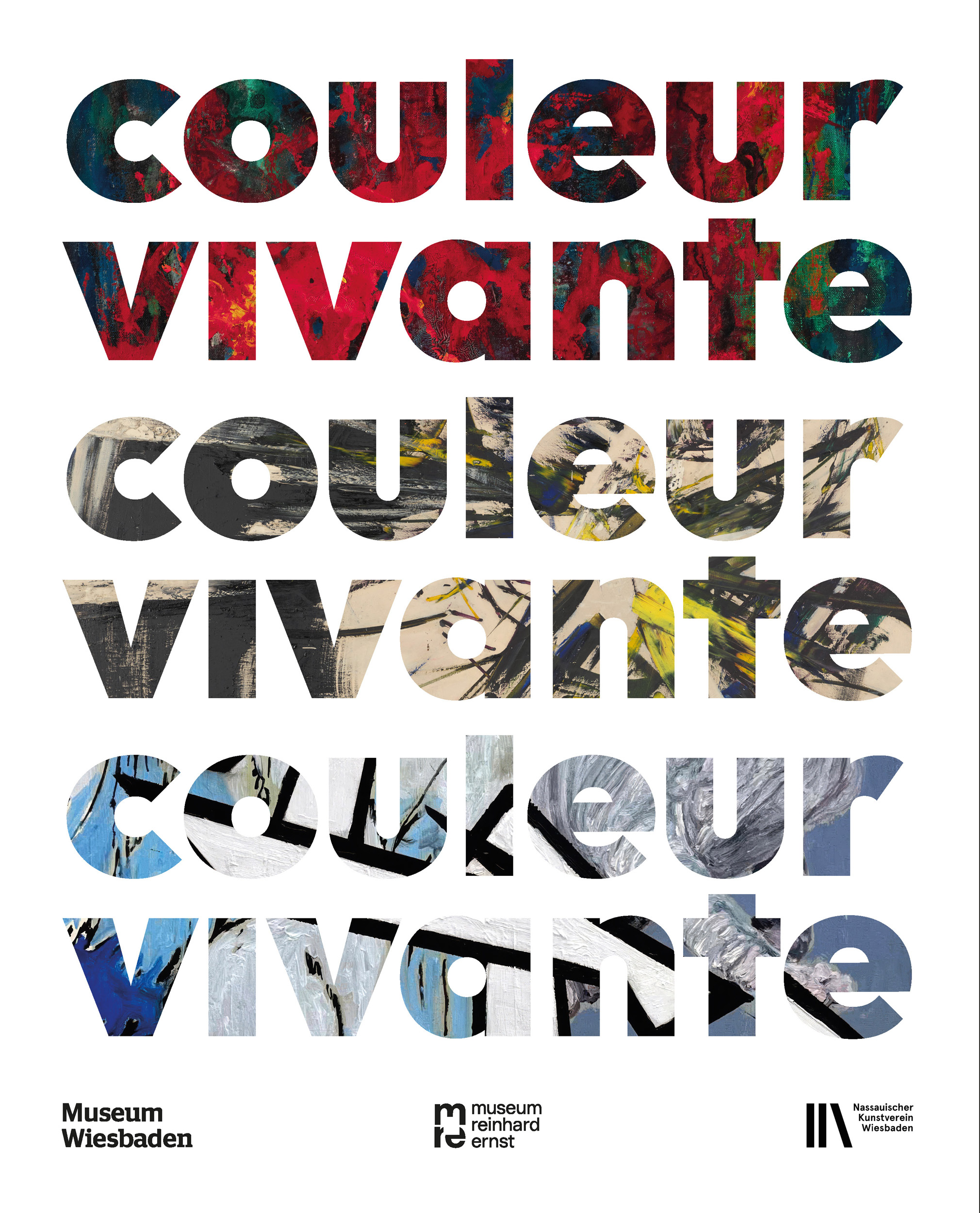 Couleur vivante 1957 — 2027 -<br> 70 Jahre Lebendige Farbe in Wiesbaden